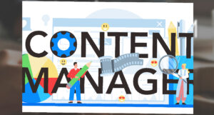 Content Management Explained